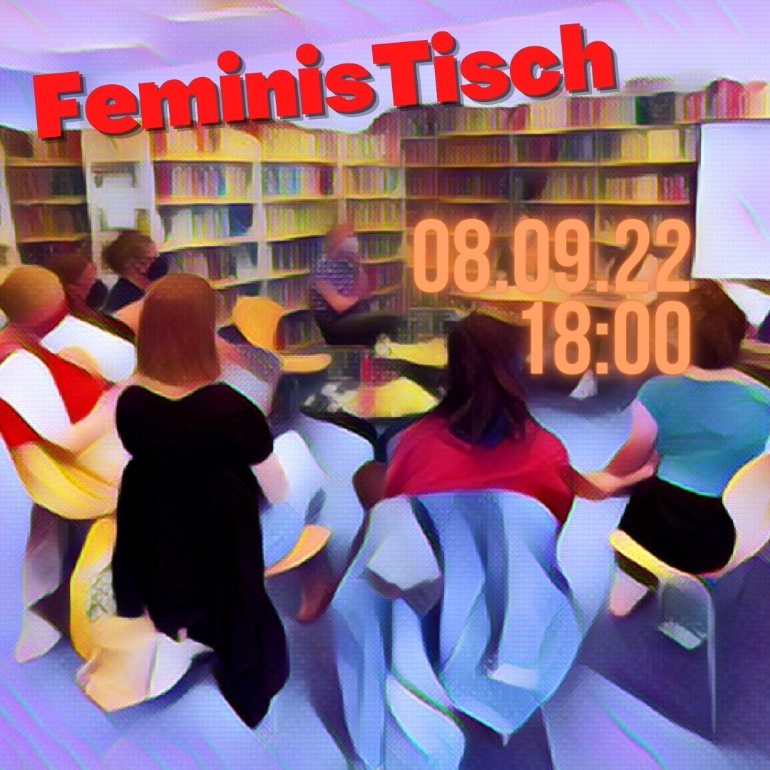 After Work „FeminisTisch“ am Donnerstag, 8. September 2022, 18-20 Uhr