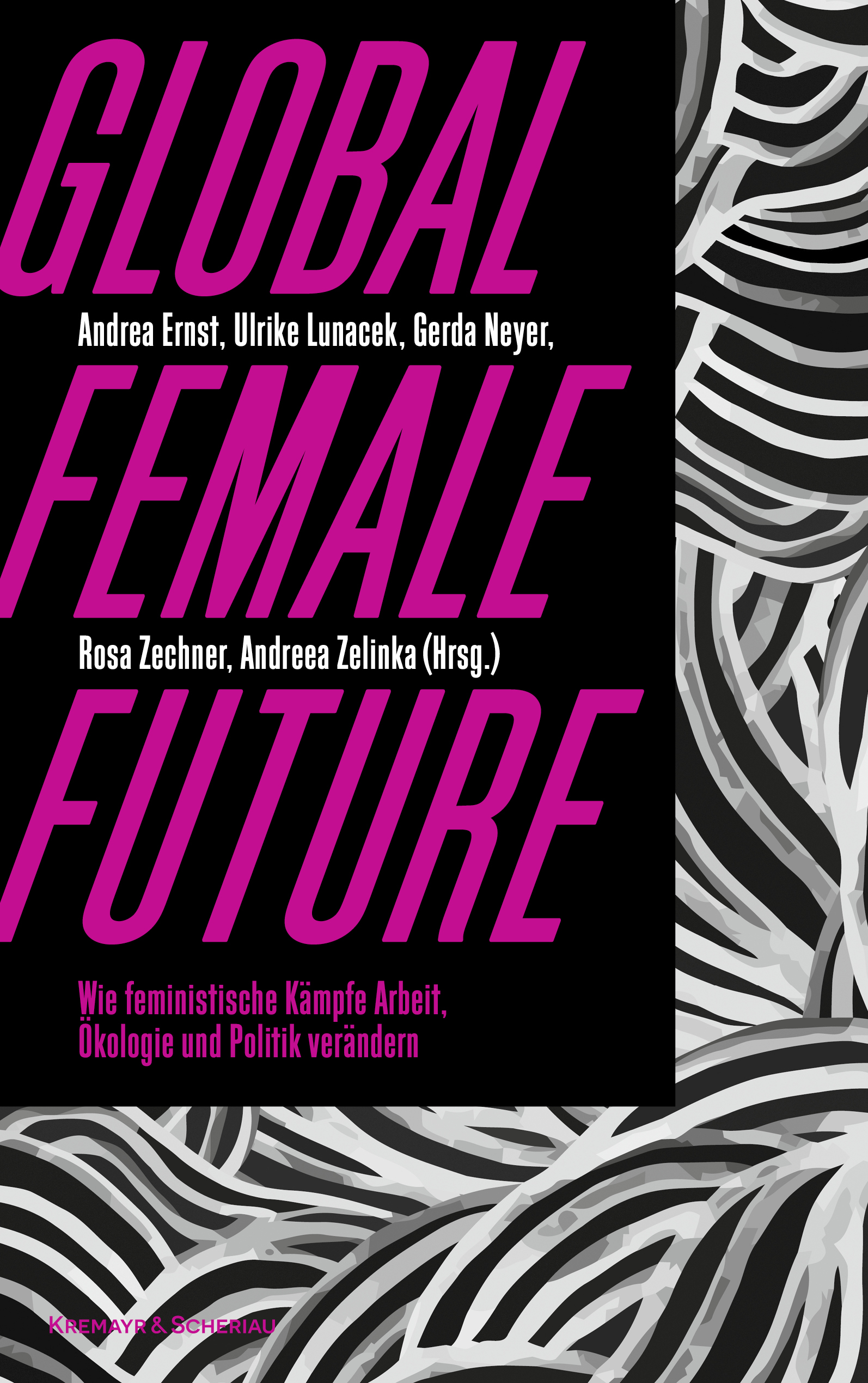 Buchvorstellung und Diskussion: „Global Female Future“ Fokus Carearbeit am 21.3.2024